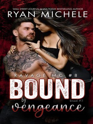 cover image of Bound by Vengeance (Ravage MC #8) (Bound #3))